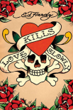 Ed Hardy - Love Kills